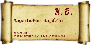 Mayerhofer Baján névjegykártya
